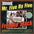 Slack,freddie - Mr. Five By Five: The Singles Collection 1940-49 - Music CD