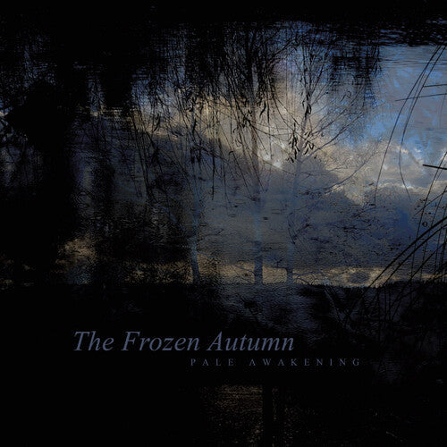 The Frozen Autumn - Pale Awakening