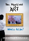 You, Myself And Art - What Is Art For? - You, Myself And Art - What Is Art For? - DVD