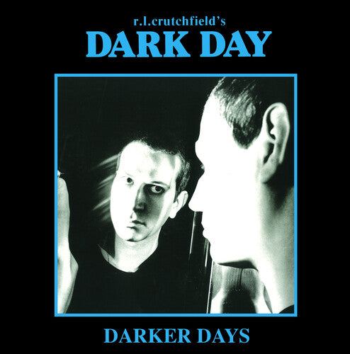 Crutchfield,r.l. - Darker Days - Music CD
