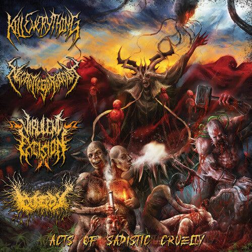 Kill Everything & Necroticgorebeast - Acts Of Sadistic Cruelty: 4 Way Split - Music CD