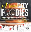 Magic City Foodies - Fast Food Feeding Frenzy - Music CD