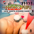 Disco People - Saw Santa Kissing Daddy - Music CD