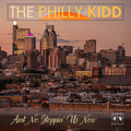 Philly Kidd,the - Aint No Stoppin' Us Now - Music CD