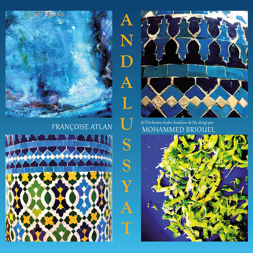 Atlan,francoise / Briouel,mohammed - Andalussyat - Music CD