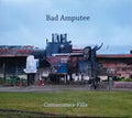 Bad Amputee - Convenience Kills - Music CD