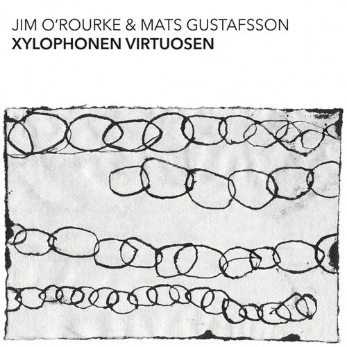 O'rourke,jim & Gustafsson,mats - Xylophonen Virtuosen - Music CD