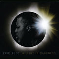 Reed,eric - Light In Darkness - Music CD