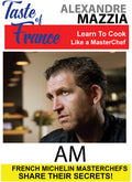 Taste Of France - Masterchefs Share Their Secrets - Taste Of France - Masterchefs Share Their Secrets - DVD