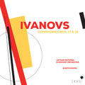 Ivanovs / Kuzma,guntis / Latvian National Symphony - Ivanovs: Symphonies 17 & 18 - Music CD