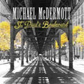 Mcdermott,michael - St Paul's Boulevard - Music CD