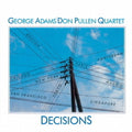 Adams,george / Pullen,don Quintet - Decision - Music CD