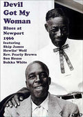 Devil Got My Woman: Blues At Newport 1966 - Devil Got My Woman: Blues At Newport 1966 - DVD