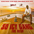 So Icy Gang: The Reup (Mod) Music CD