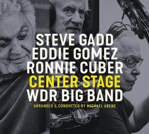 Gadd,steve / Gomez,eddie / Cuber,ronnie - Center Stage - Music CD