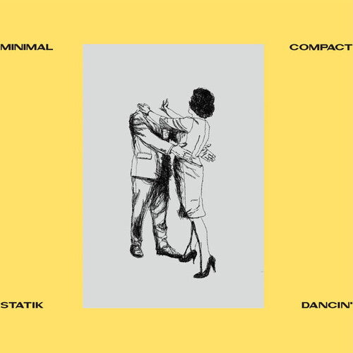 Minimal Compact - Statik Dancin - Vinyl Record