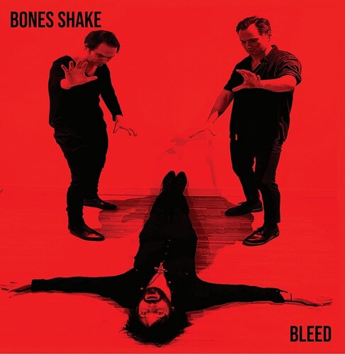 Bones Shake - Bleed - Vinyl Record
