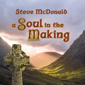 Donald,steve Mc - Soul In The Making - Music CD