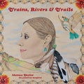 Taylor,monica - Trains Rivers & Trails - Music CD