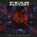 Fear Factory - Soul Of A New Machine - Vinyl Record