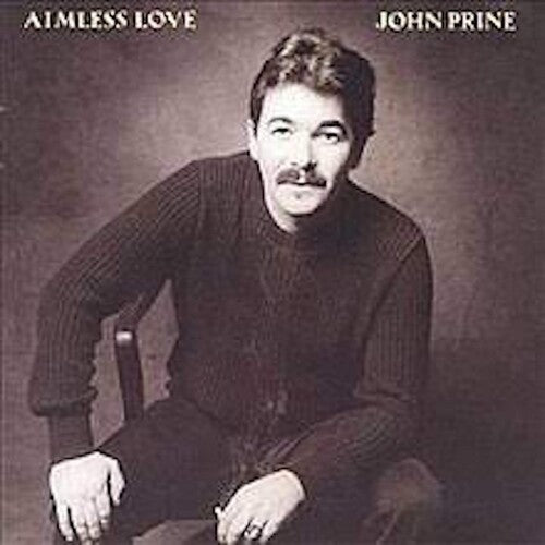 Prine,john - Aimless Love - Vinyl Record
