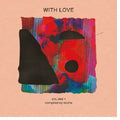 With Love Volume 1 : Compiled By Miche / Various [LP] Vinyl Record
