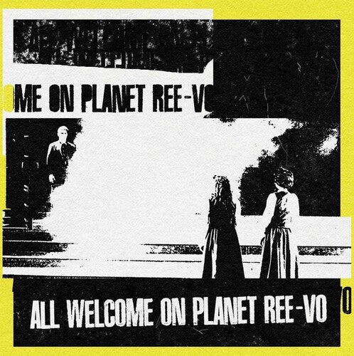 Ree-vo - All Welcome On Planet Ree Vo - Music CD