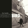 Cassidy,eva - Nightbird - Vinyl Record