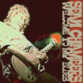 Chambers,sean - Welcome To My Blues - Music CD