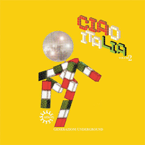 Ciao Italia: Generazioni Underground Vol 2 / Var - Ciao Italia: Generazioni Underground Vol 2 / Var - Vinyl Record