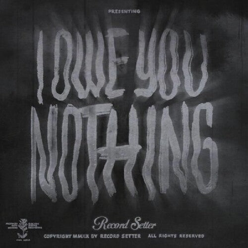 Record Setter - I Owe You Nothing - Vinyl Record