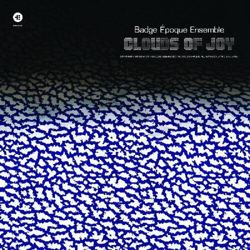 Badge Epoque Ensemble - Clouds Of Joy - Vinyl Record