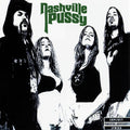 Nashville Pussy - Say Something Nasty - Vinyl Record