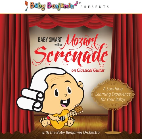 Baby Benjamin Orchestra - Baby Smart With Mozart Serenade Classical Guitar - Music CD