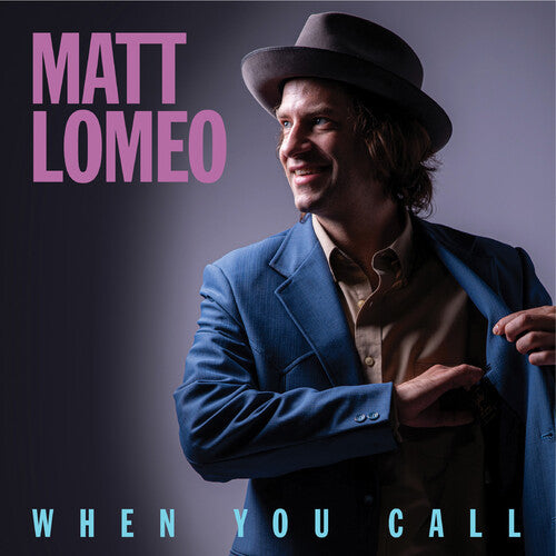 Lomeo,matt - When You Call - Music CD