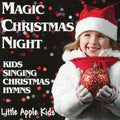 Little Apple Kids - Magic Christmas Night - Music CD