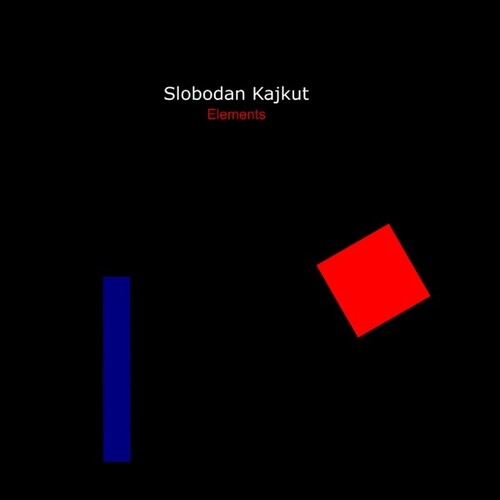 Kajkut,slobodan - Elements - Vinyl Record