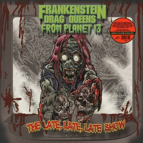 Frankenstein Drag Queens From Planet 13 - Late Late Late Show - Vinyl Record