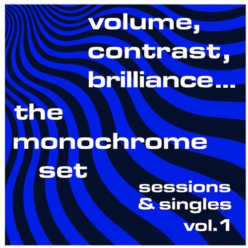 Monochrome Set - Volume Contrast Brilliance Sessions & Singles 1 - Vinyl Record
