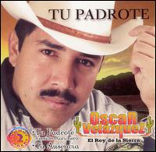 Rey De La Sierra - Tu Padrote - Music CD
