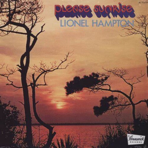 Hampton,lionel - Please Sunrise - Vinyl Record