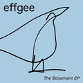 Effgee - Basement - Vinyl Record
