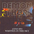 Demon Thor - Anno 1972 / Written In The Sky - Music CD