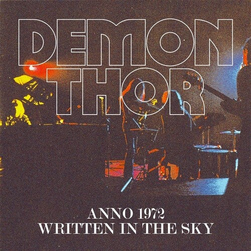 Demon Thor - Anno 1972 / Written In The Sky - Music CD