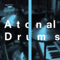 Atonal Drums [LP] Vinyl Record