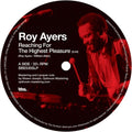 Ayers,roy - Reaching The Highest Pleasure / I Am Your Mind - Vinyl Record