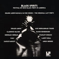 Black Spirits - Black Spirits: Festival Of New Black Poets In Amer - Vinyl Record