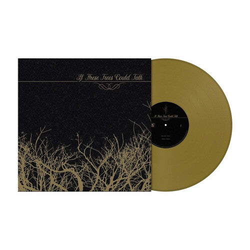If These Trees Could Talk - If These Trees Could Talk - Vinyl Record