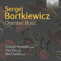 Persinaru / Bortkiewicz - Chamber Music - Music CD