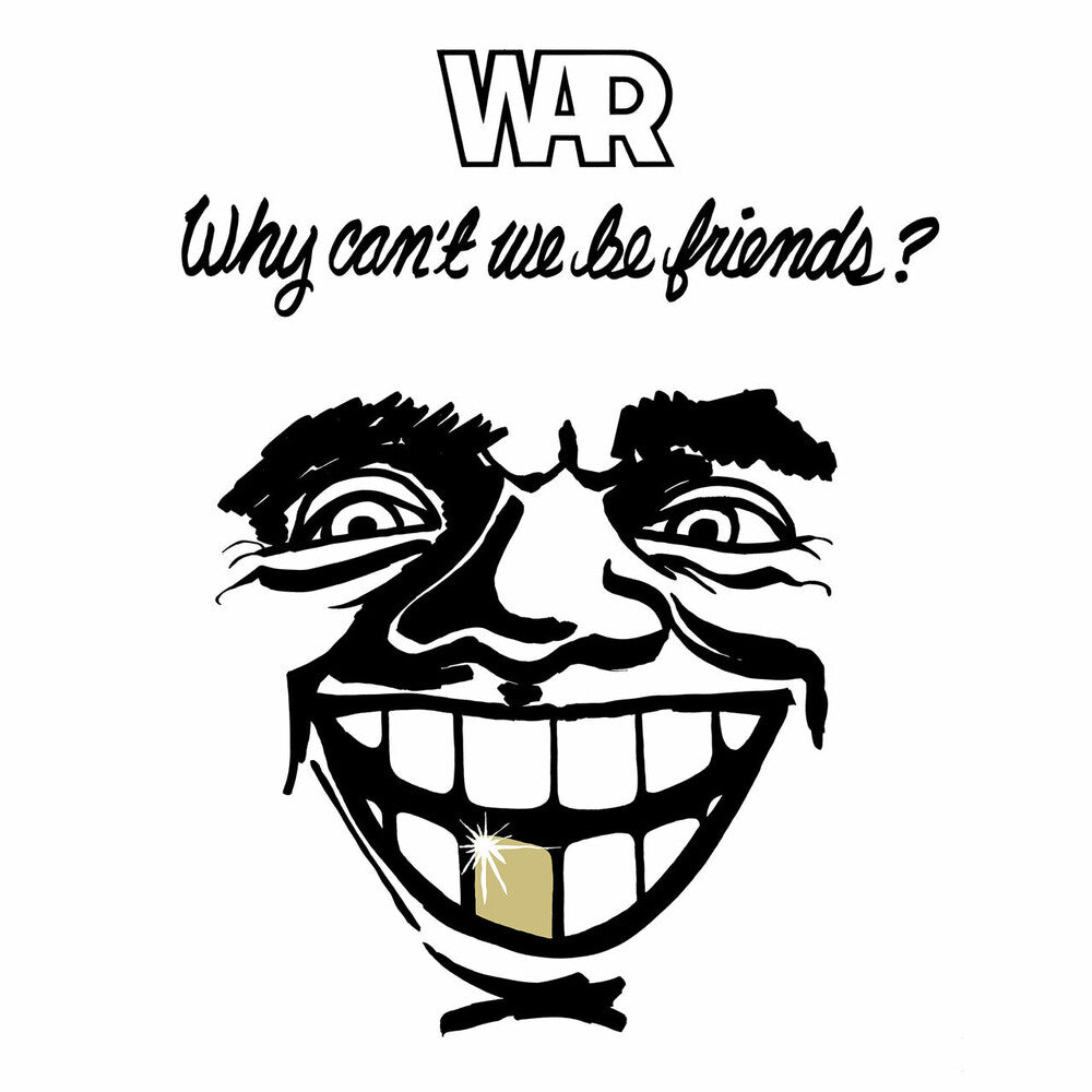 War - Why Can't We Be Friends [LP]
